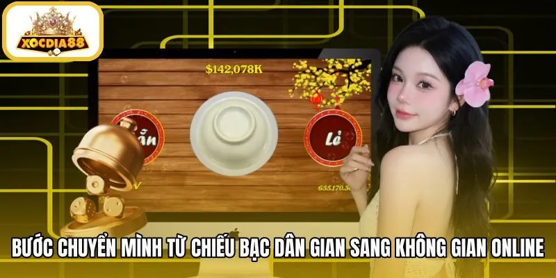 buoc-chuyen-minh-tu-chieu-bac-dan-gian-sang-khong-gian-online Giai đoạn số hóa trong tiến trình lịch sử Xóc Đĩa